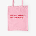 Rosa Baumwolltasche mit Aufdruck I'm not bossy, I'm the boss