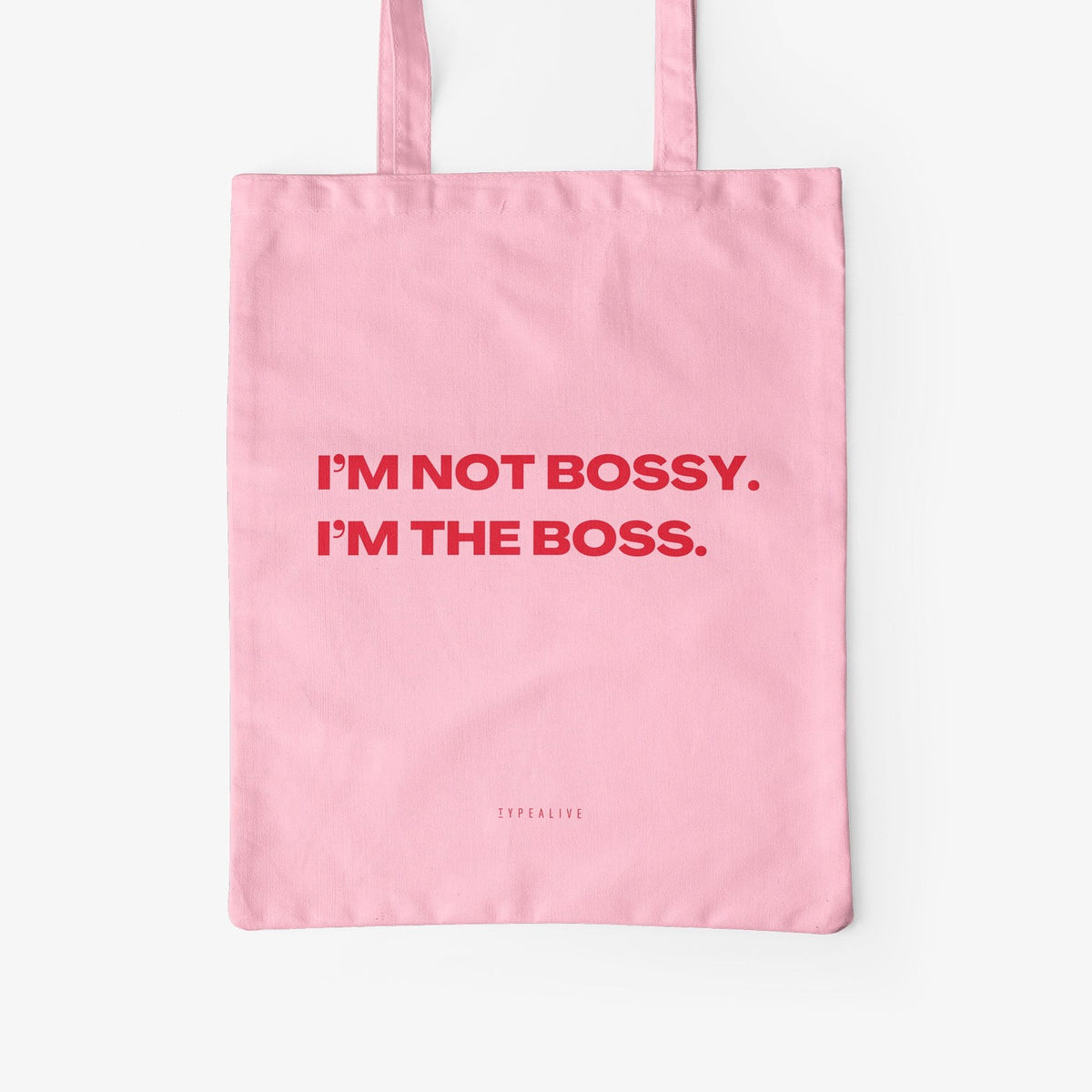 Rosa Baumwolltasche mit Aufdruck I'm not bossy, I'm the boss