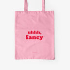 Rosa Baumwolltasche mit Schriftzug uhhh, fancy