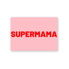 Postkarte mit rotem Schriftzug Supermama auf Rosa