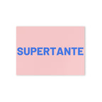 Postkarte mit blauem Schriftzug Supertante auf Rosa