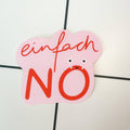 Rosa Sticker mit rotem Schriftzug einfach Nö